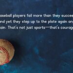 70 Powerful Baseball Quotes to Fuel Your Passion for the Sport 70 Powerful Baseball Quotes to Fuel Your Passion for the