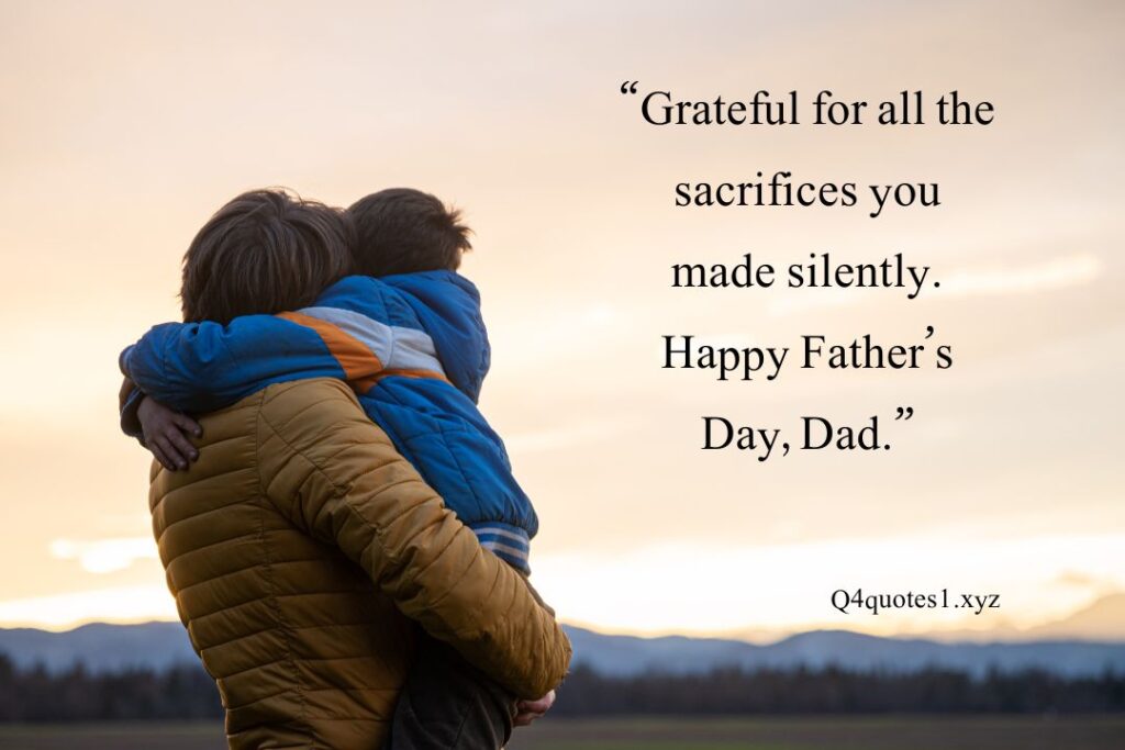 100 Powerful Happy Father's Day Quotes