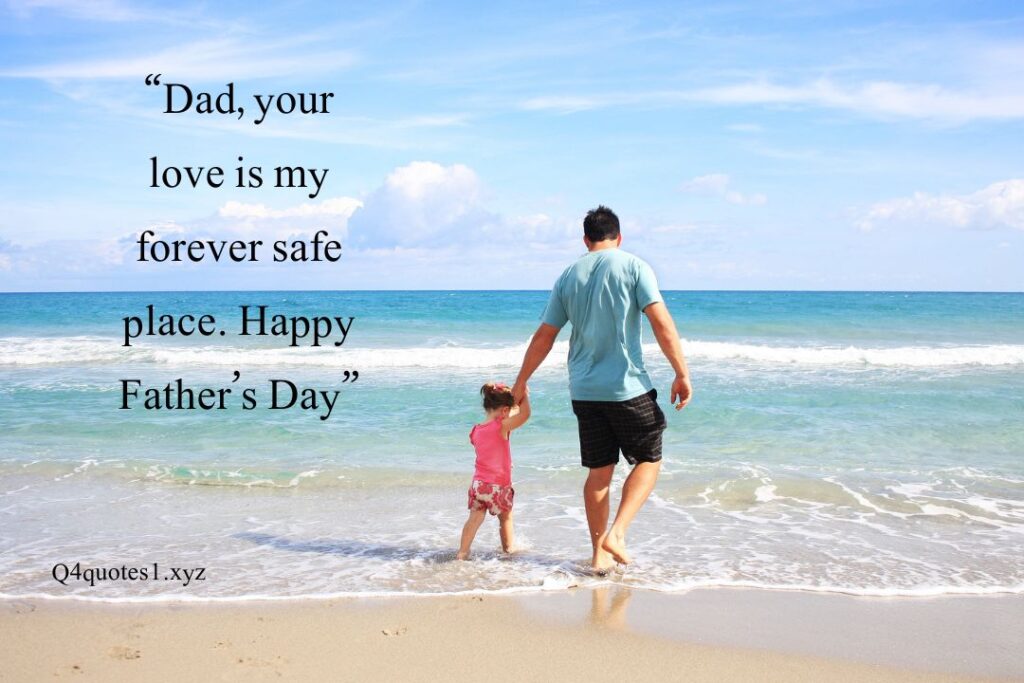100 Powerful Happy Father's Day Quotes
