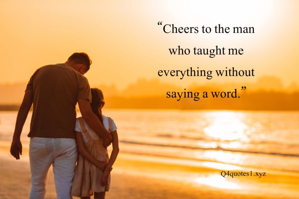 100 Powerful Happy Father's Day Quotes