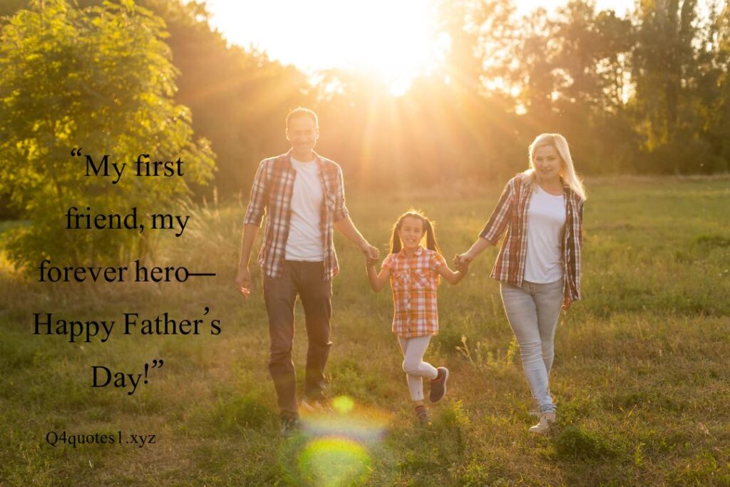 100 Powerful Happy Father's Day Quotes