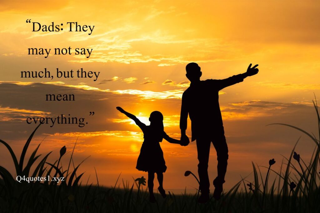 100 Powerful Happy Father's Day Quotes