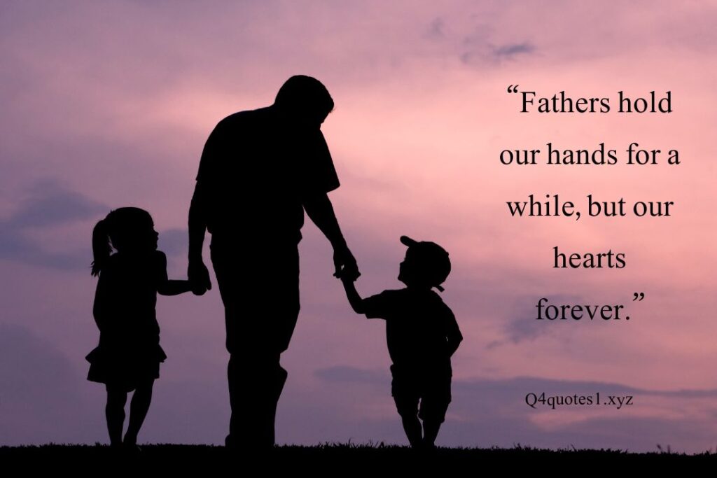 100 Powerful Happy Father's Day Quotes
