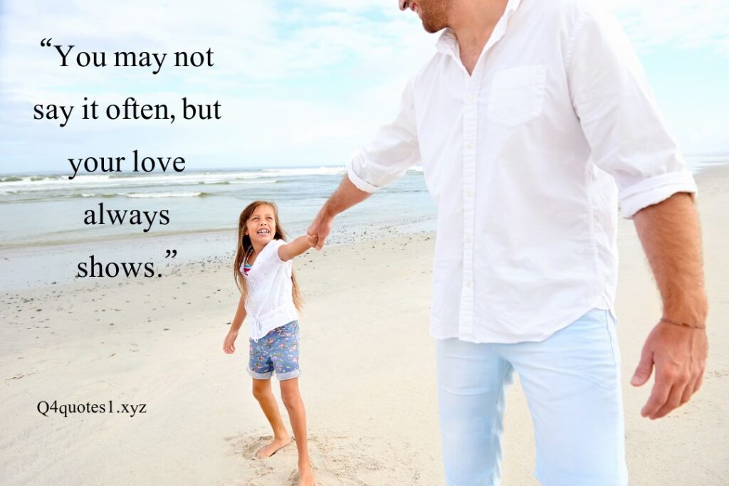 100 Powerful Happy Father's Day Quotes